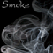 Smoke